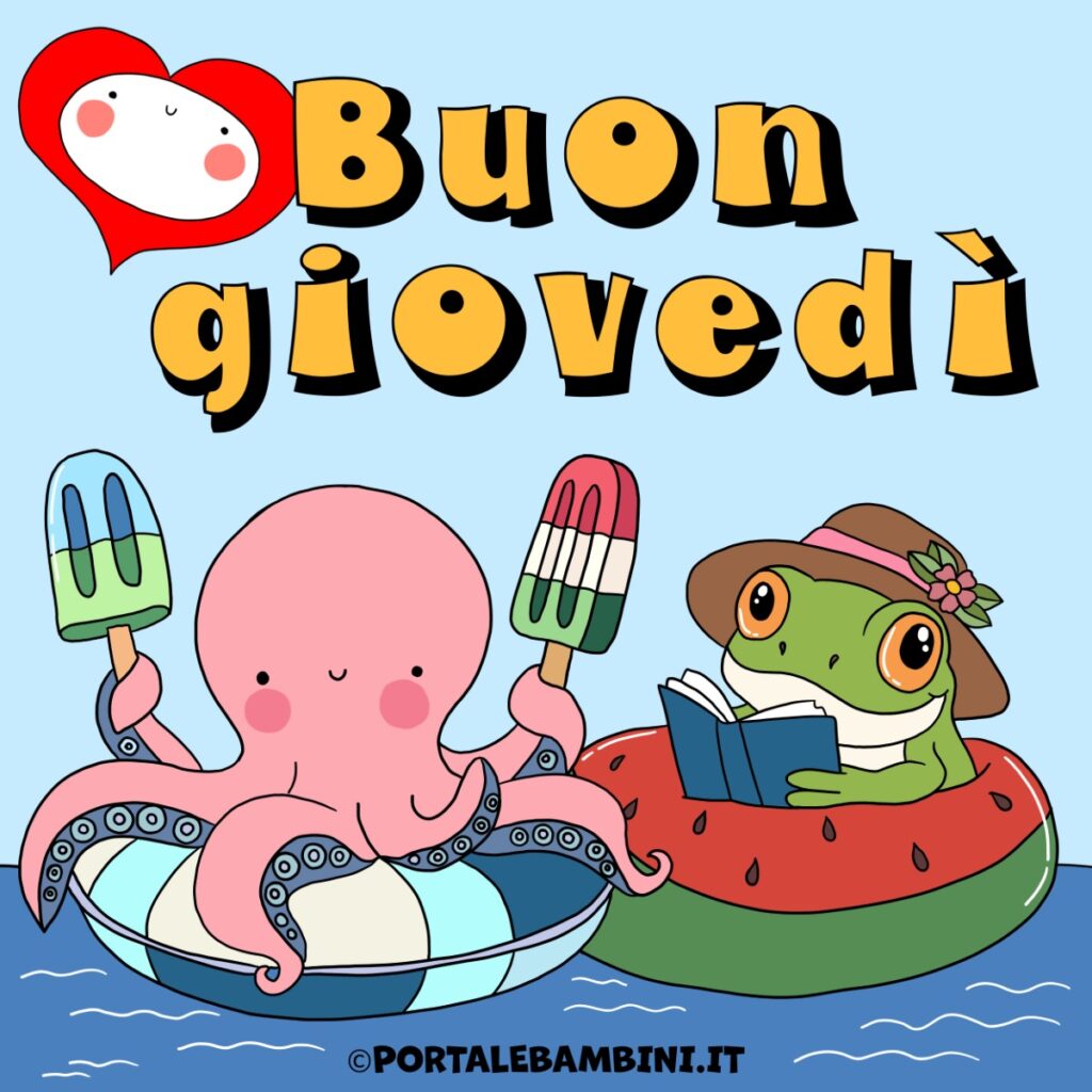 Buongiorno buon giovedì estate