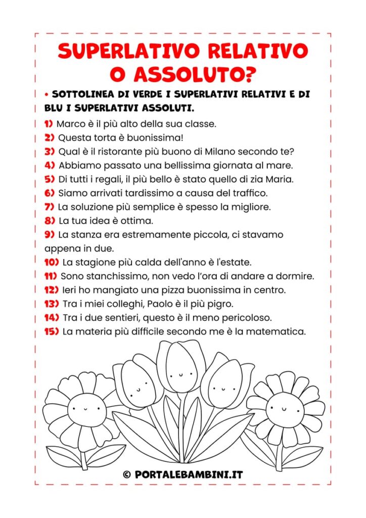 Esercizi su superlativo relativo e superlativo assoluto