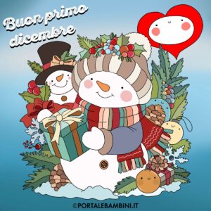 Buongiorno Dicembre. Benvenuto Dicembre | portalebambini.it