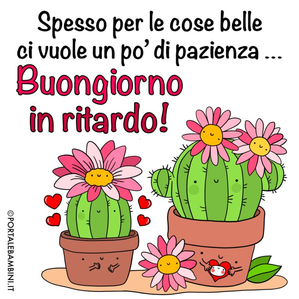 Buongiorno In Ritardo immagini Gratis Portalebambini it